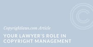 Lawyer assistance program law is insanely stressful, please reach out if you ever feel like you need this kind of help. Your Lawyer S Role In Managing Copyright Copyrightlaws Com Copyright Courses And Education In Plain English