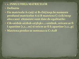 Inmultirea dintre doua matrici se face inmultind ementele de pe o linie de la prima matrice. Ppt Inmultirea Matricelor Powerpoint Presentation Free Download Id 2284551