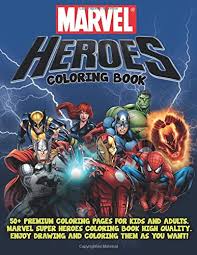 Publications, 2460 kerper boulevard, dubuque, ia 52001, $4.80, 64 pages. Marvel Super Heroes Coloring Book 50 Premium Coloring Pages For Kinds And Adults Marvel Super Heroes Coloring Book High Quality Enjoy Drawing And Coloring Them As You Want Buy Online In El