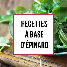 Decouvrez Nos Recettes A Base D Epinard Spinash Epinard Cuisine Recette Recette Epinard Epinard