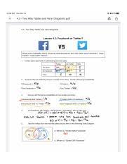 We present the bookish venn diagrams you need to see. Lesson 4 3 Facebook Or Twitter Docx Name Hour Date Lesson 4 3 Facebook Or Twitter What Is The Probability That A Randomly Selected Person From The Course Hero