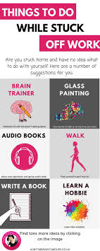 Things To Do When Stuck Off Work Hobbies Quote Surgery Care Package Brain Surgery