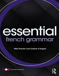 Il est plus facile de trouver des antonymes aux adjectifs et aux adverbes qu'aux noms. Essential French Grammar