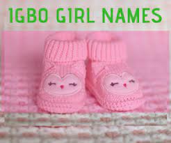 Among other names and their meanings, you can also check out these two which basically mean look up to god, and let's. Igbo Girl Names Igbostudy