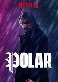 Polar 2019 Netflix Polar Film Watch