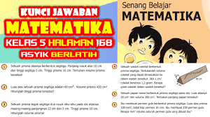 Kunci Jawaban Senang Belajar Matematika Kelas 5 Halaman 168 Soal Cerita Asyik Berlatih Youtube