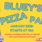 Bluey Pizza Party @ The Drip