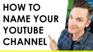 How To Come Up With A Youtube Name 3 Tips Mistakes To Avoid Youtube