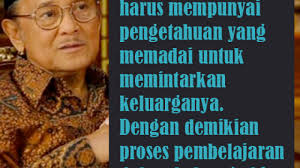30+ quotes bj habibie yang dikenang selalu oleh dr. Kumpulan Quote Bijak Bj Habibie Hitsbanget Com