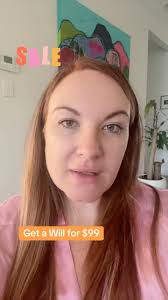 Get a legal Will for $99 . Sale
