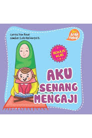 Al falaq kartun islam anak muslim belajar mengaji quran youtube. Aku Senang Mengaji Mojokstore Com