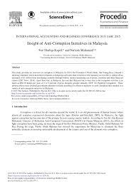 The authors estimate the effect of bribe requests from business establishments by public officials and identify the level of vulnerability of businesses to such requests. Pdf Insight Of Anti Corruption Initiatives In Malaysia