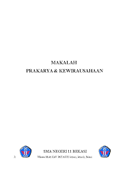 Maybe you would like to learn more about one of these? Doc Makalah Prakarya Kewirausahaan Sma Negeri 11 Bekasi Bagus Ferdian Academia Edu