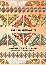 Ausmalbilder indianer malvorlagen kostenlos zum ausdrucken. Die Indianermotive Ausmalbuch Fur Erwachsene Zum Entspannen Auf Der Spur Der Indianer Ethno Muster Indianische Symbole Malbuch Fur Freizeit Zeichnen Zum Entspannung Und Meditation E Artnow E Artnow