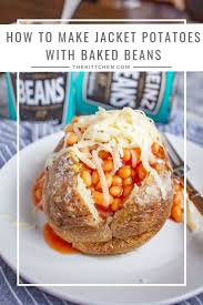 Jacket Potatoes With Beans This Classic British Meal Is An Easy To Prepare Dinner British Food British Cooking Recipes