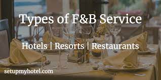 Classification of f&b service types. 18 Types Of Service Classification Of F B Service Hotels Resorts