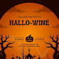 2nd Annual Hallo-wine - 67 County Rd 4681 Event Image