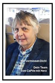 Lieber Herbert, wir sind traurig,...