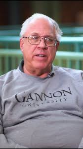 "The real legends were the human beings that were here. Part of this  100-year anniversary is trying to bring out our people...when you say  Gannon University to a student now (they think) 'Gannon? Is ...