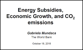 Does not represent official world bank group positions, policies, recommendations, etc. Gabriela Mundaca World Bank Energy Subsidies Economic Growth And Co2 Emissions Cmi