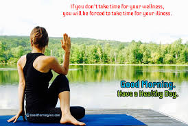 My wisdom flows from the highest source. Good Morning Motivational Yoga Quotations Good Morning Fun