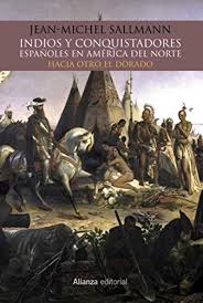 Calentamiento de américa de cali. Indios Y Conquistadores Espanoles En America Del Norte Hacia Otro El Dorado Alianza Ensayo Spanish Edition Ebook Sallmann Jean Michelle Garcia Fernandez Ramon Amazon De Kindle Shop