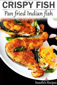 Fried catfish or southern fried catfish is a traditional fish specialty from the american south. Fish Fry Recipe Pan Fried Crispy Fish Swasthi S Recipes