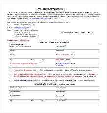 Vendor requests to review the file may only be entertained after a fully executed contract is received by procurement. 10 Vendor Application Templates Free Sample Example Format Download Free Premium Templates