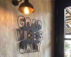 Metal Wall Signs With Quotes Good Vibes Only Metal Wall Art Quote Signs For Home Metal Wall Decor Metal Wall Art Decor Wall Art Decor Modern Metal Wall Art