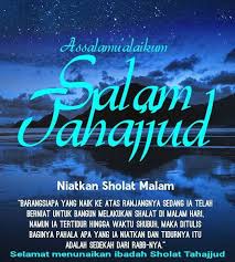 Sholat tahajud adalah ibadah sunnah yang dikerjakan pada waktu malam, selepas masuk waktu isya sampai menjelang subuh, dan ilustrasi sholat. Pejuang Tahajud Hidup Adalah Pilihan Jiwa Manusia Facebook
