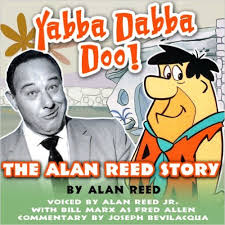 Maybe you would like to learn more about one of these? The Scott Rollins Film And Tv Trivia Blog Alan Reed The Face Behind The Voice Of Fred Flintstone