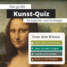 Das große Kunst-Quiz für Experten und Einsteiger: Teste dein Wissen