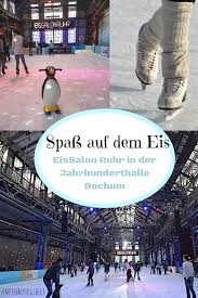 Den Winter Auf Dem Eis Geniessen Das Konnt Ihr In Der Jahrhunderthalle Bochum In Beeindruckender Industriekulisse Bri Ruhr Jahrhunderthalle Bochum Ruhrgebiet