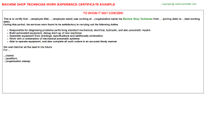 Working experience or work experience. Certificate Issued to whom it May concerned example.