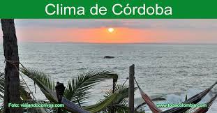 El clima en córdoba, argentina. Clima De Cordoba Clima Departamento De Cordoba Colombia