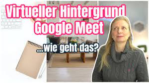 Google meet wird nun ein feature erhalten, mit dem sich der hintergrund unscharf schalten lässt. Wie Andert Man Den Hintergrund In Google Meet Schnell Einfach Erklart Youtube