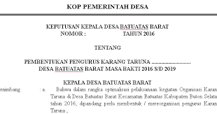 Peme meri ntah kabupaten anda di nas pendi di ka ka kabupaten anda kepala upt di nas pendi di kan kec.anda sdn nama ma sekolah anda jl.cont ohsur at ku. Format Contoh Sk Karang Taruna Desa Kelurahan Format Administrasi Desa