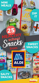 25 Healthy School Snacks From Aldi Healthy School Snacks Healthy School School Snacks
