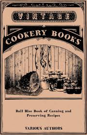 Great savings & free delivery / collection on many items. Ball Blue Book Of Canning And Preserving Recipes Various 9781445510262 Amazon Com Books