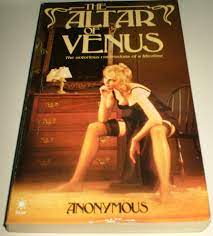 The Altar of Venus: Amazon.co.uk: Anonymous: 9780352314628: Books