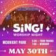 SiNG! Worship Night
