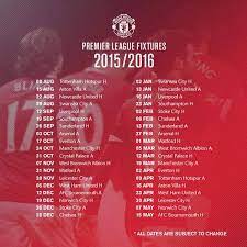 The 2021/22 premier league fixtures have been released and the dates of all 380 matches are below. Manchester United 2015 16 Premier League Fixtures