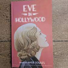 What happens when she boards a train but doesn't get off in chicago as planned? Book Club On Twitter Nearly A Year Ago Amor Towles Offered A Special Printing Of His Out Of Print Short Story Collection Eve In Hollywood It S Here Cannot Wait To Dive In And Find