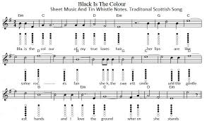 Black Is The Colour Sheet Music And Tin Whistle Notes Tin Whistle Sheet Music Whistle