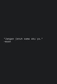 Pin Oleh Hanifa Kamilin Di Moon S Kata Kata Indah Kata Kata Motivasi Ungkapan Lucu