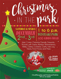 Join Us For Christmas In The Park Realtexasflavor Christmas Park Santa Holiday Parade Fireworks Rides Games Christmas Christmas Activities Holiday