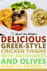 Greek Chicken Thighs Diabetic Recipes For Dinner Diabetic Slow Cooker Recipes Diabetic Side Dishes