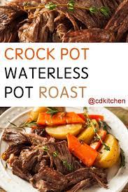 Crock Pot Waterless Pot Roast Recipe From Cdkitchen Roast Beef Crock Pot Recipes Pot Roast Crock Pot Recipes Onion Soup Mix Recipe