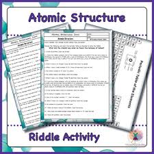 The following useful information is provided on most periodic. Atomic Structure Riddle Activity By Threefourthsme Tpt Atomic Structure Riddles Reading Comprehension Worksheets