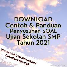 Menerapkan konsep pengukuran berbagai besaran dengan menggunakan satuan standar (baku) pengukuran vii/1 disajikan ilustrasi /gambar hasil pengukuran. Contoh Soal Ujian Sekolah Smp Tahun 2021 Beserta Panduan Penyusunan Soal Pas Info Pendidikan Terbaru